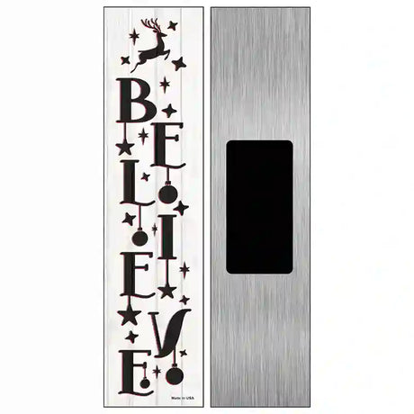 Believe Reindeer White Novelty Metal Street Sign 6" x 1.5" (KM)