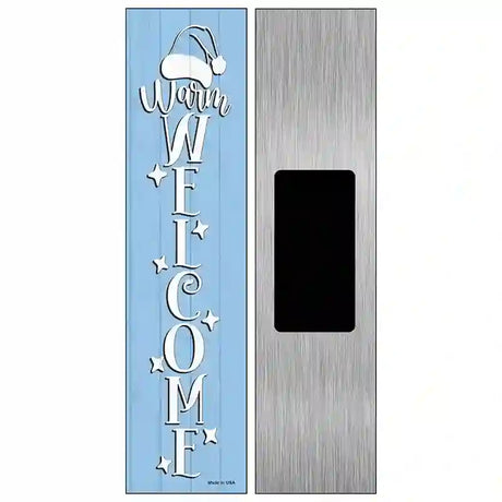 Warm Welcome Blue Novelty Metal Street Sign 6" x 1.5" (KM)