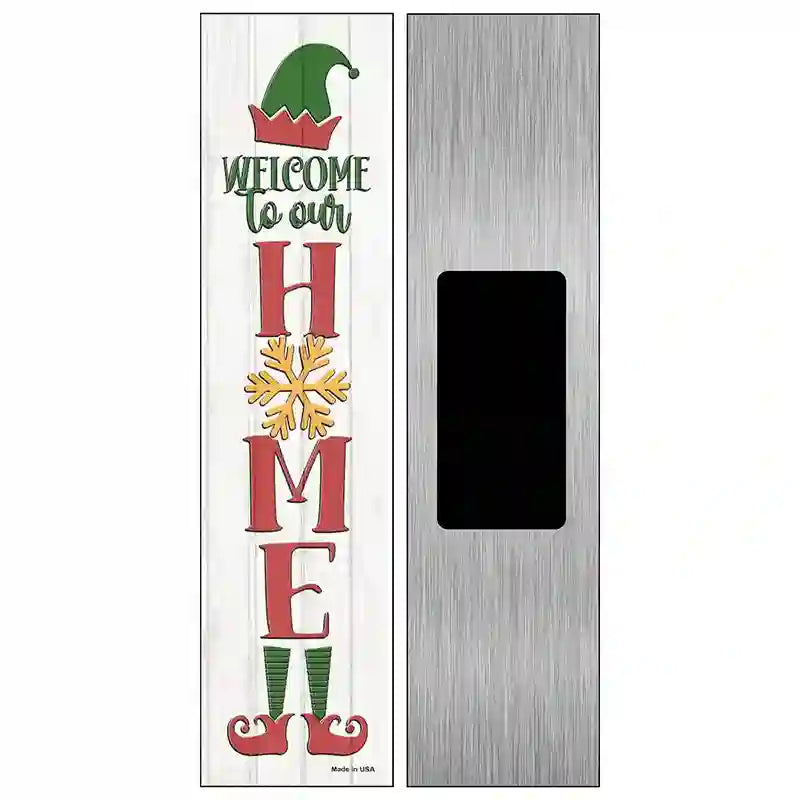 Welcome To Our Home White Novelty Metal Street Sign 6" x 1.5" (KM)