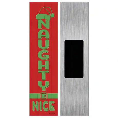 Naughty Nice Red Novelty Metal Street Sign 6" x 1.5" (KM)