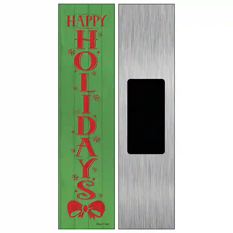 Happy Holidays Green Novelty Metal Street Sign 6" x 1.5" (KM)