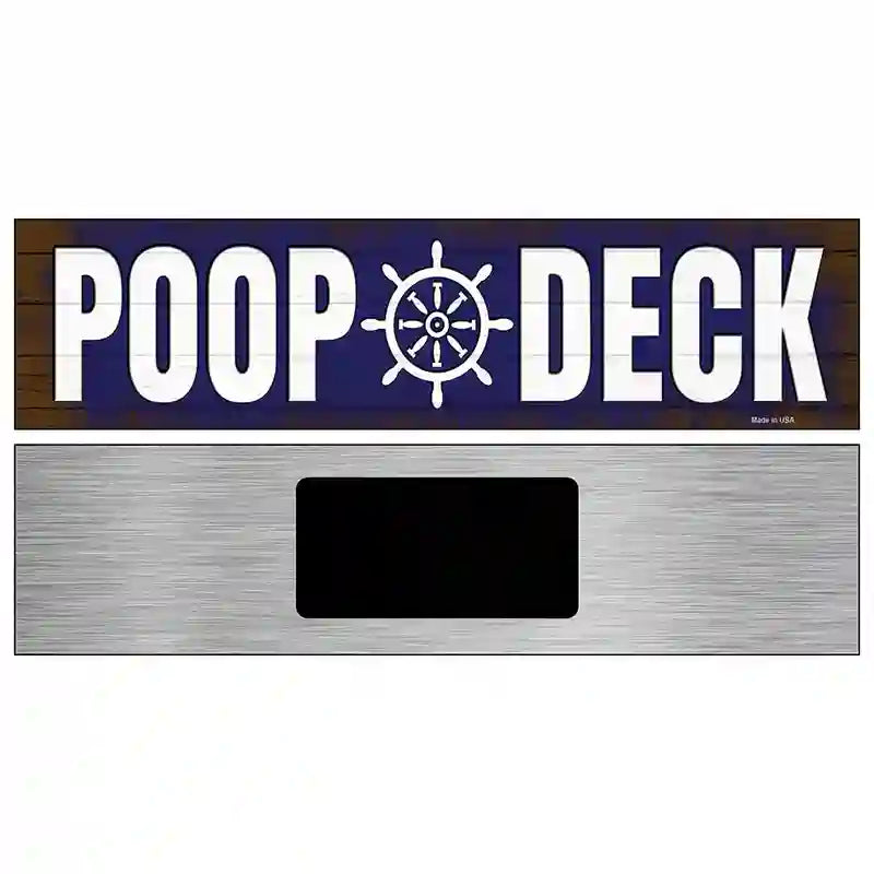 Poop Deck Novelty Metal Street Sign 6" x 1.5" (KM)