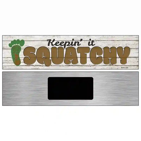 Squatchy Novelty Metal Street Sign 6" x 1.5" (KM)