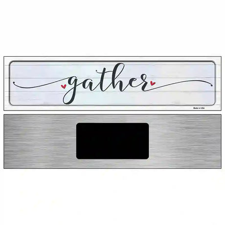 Gather Heart Novelty Metal Street Sign 6" x 1.5" (KM)