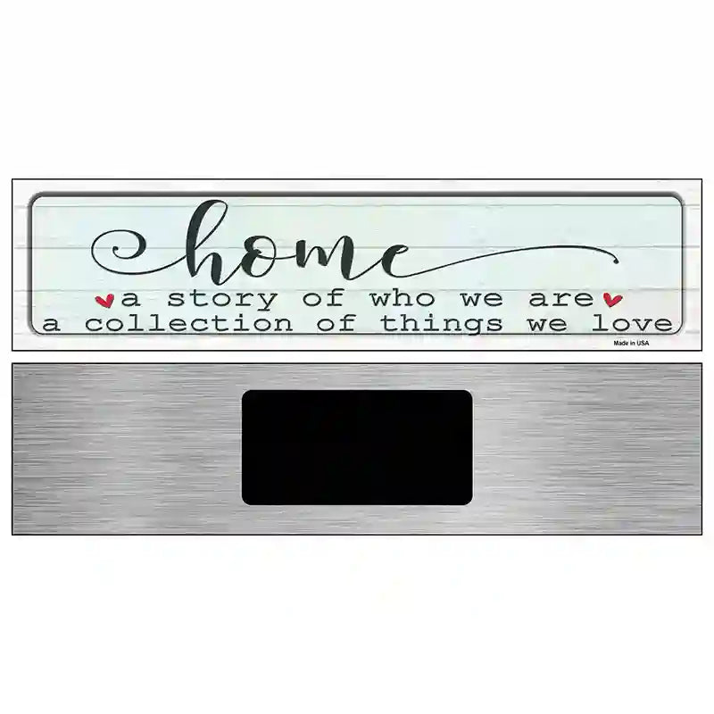 Home Story and Collection Novelty Metal Street Sign 6" x 1.5" (KM)