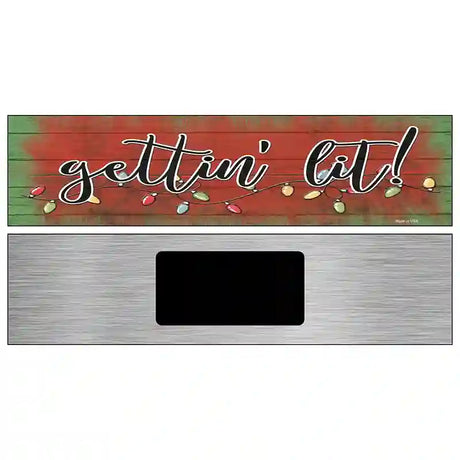 Getting Lit Red Novelty Metal Street Sign 6" x 1.5" (KM)