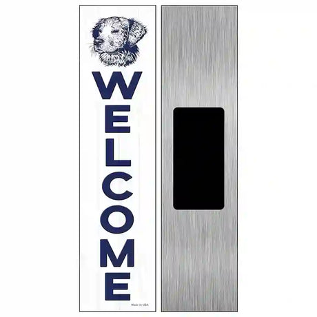 Welcome with Dog Novelty Metal Street Sign 6" x 1.5" (KM)