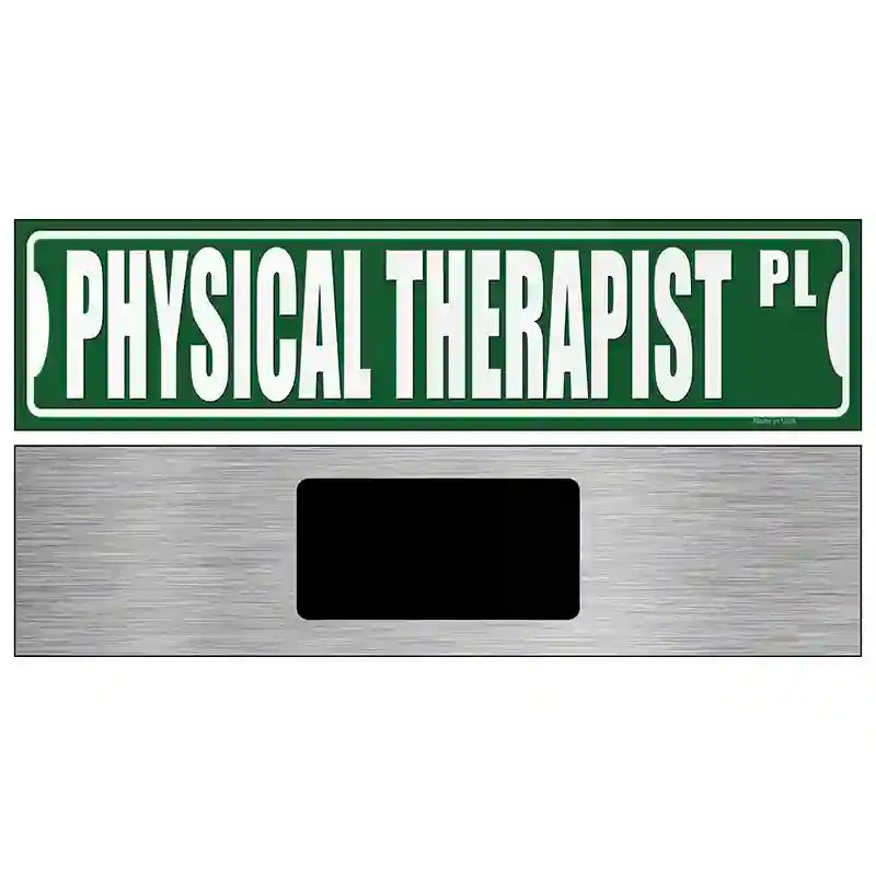 Physical Therapist Pl Novelty Metal Street Sign 6" x 1.5" (KM)