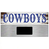 Cowboys Blue Wooden Novelty Metal Street Sign 6" x 1.5" (KM)