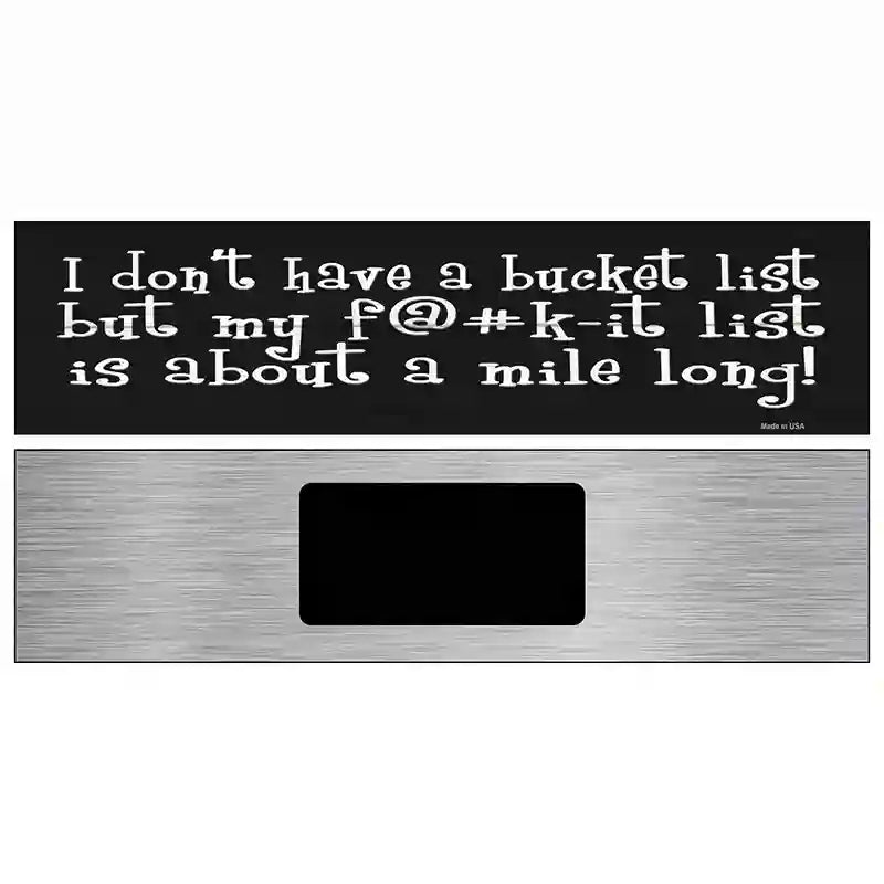 List A Mile Long Novelty Metal Street Sign 6" x 1.5" (KM)