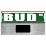 Bud Blvd Novelty Metal Street Sign 6" x 1.5" (KM)