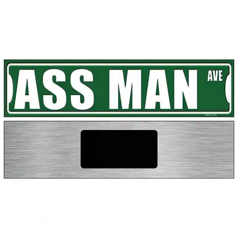 Ass Man Avenue Novelty Metal Street Sign 6" x 1.5" (KM)