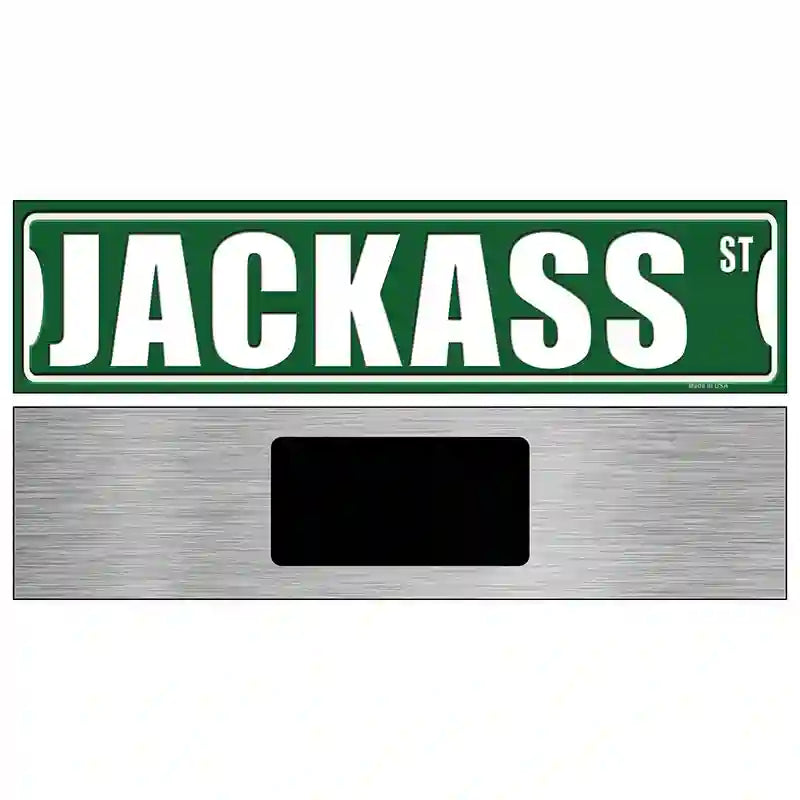 Jackass Street Novelty Metal Street Sign 6" x 1.5" (KM)