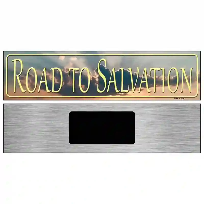 Road To Salvation Novelty Metal Street Sign 6" x 1.5" (KM)