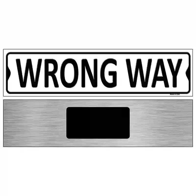 Wrong Way Metal Novelty Street Sign 6" x 1.5" (KM)