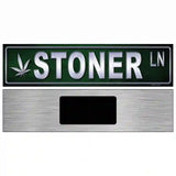 Stoner Metal Novelty Street Sign 6" x 1.5" (KM)