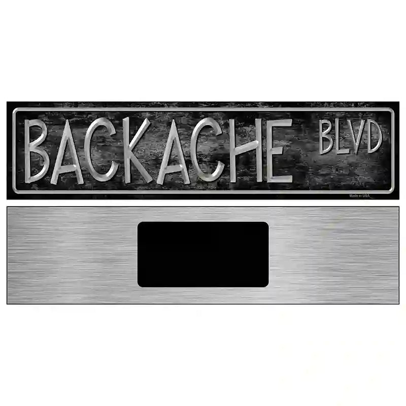 Backache Blvd Metal Novelty Street Sign 6" x 1.5" (KM)