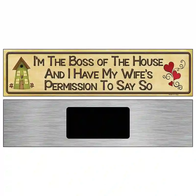 Im The Boss Metal Novelty Street Sign 6" x 1.5" (KM)