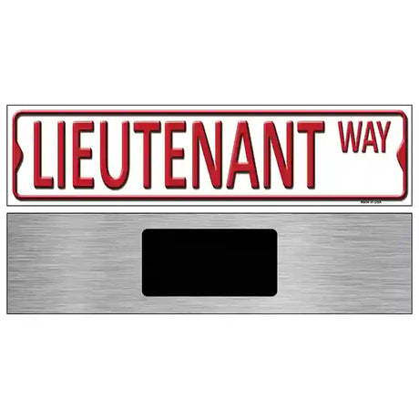 Lieutenant Way Metal Novelty Street Sign 6" x 1.5" (KM)