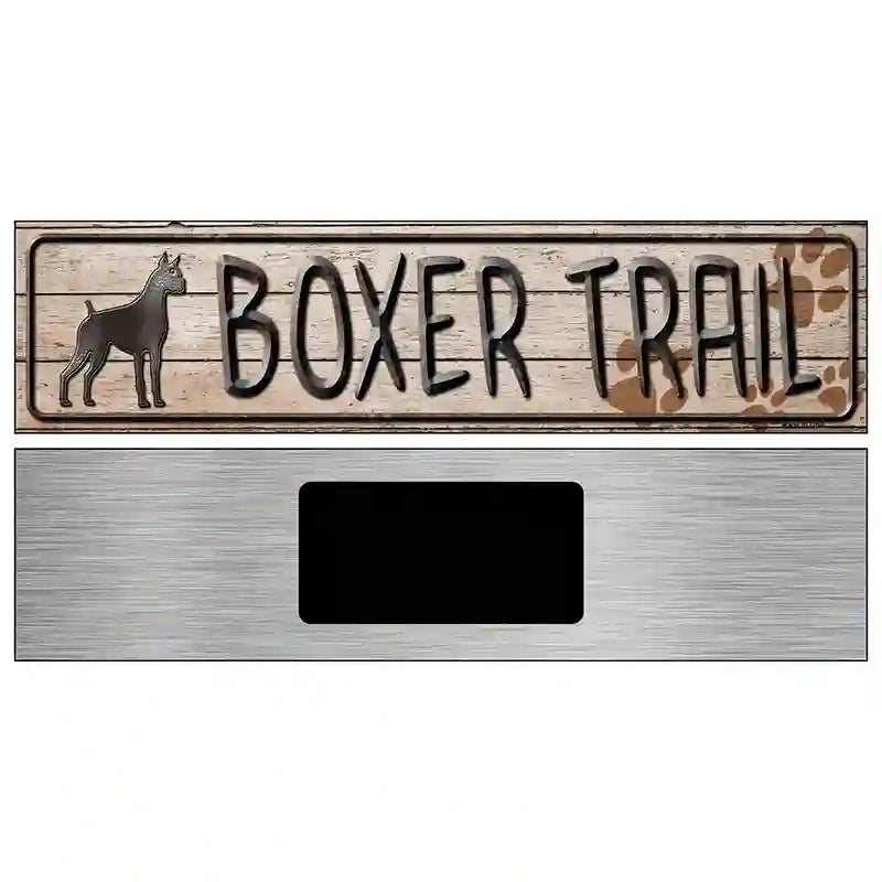 Boxer Trail Novelty Metal Street Sign 6" x 1.5" (KM)