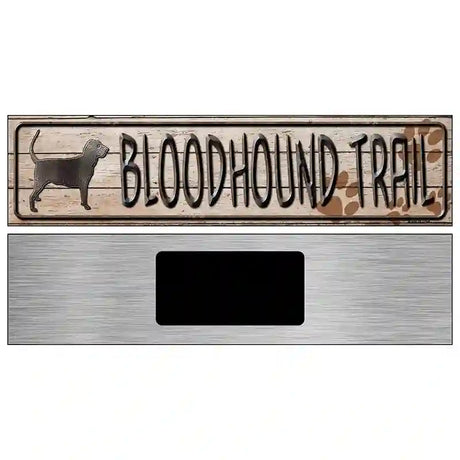 Bloodhound Trail Novelty Metal Street Sign 6" x 1.5" (KM)