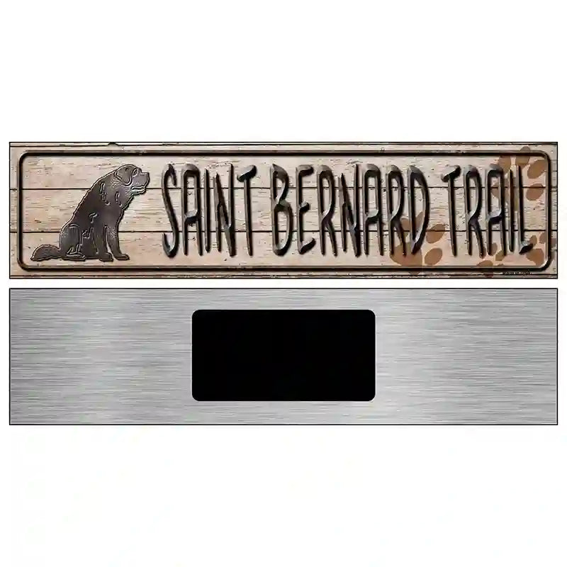 Saint Bernard Trail Novelty Metal Street Sign 6" x 1.5" (KM)