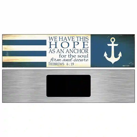 Hope Novelty Metal Street Sign 6" x 1.5" (KM)