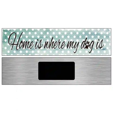 Home Novelty Metal Street Sign 6" x 1.5" (KM)