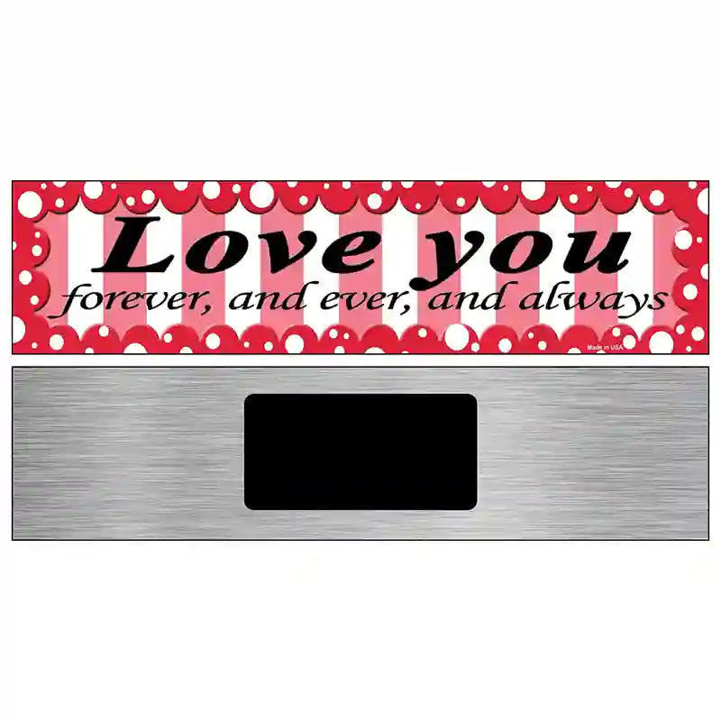 Love You Novelty Metal Street Sign 6" x 1.5" (KM)