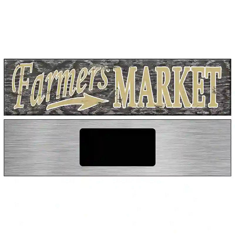 Farmers Market Novelty Metal Street Sign 6" x 1.5" (KM)