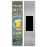 Youre At The Lake Novelty Metal Street Sign 6" x 1.5" (KM)