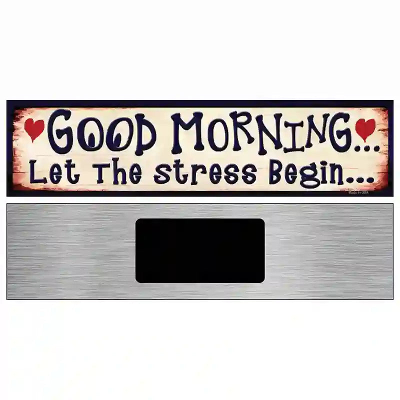 Good Morning Novelty Metal Street Sign 6" x 1.5" (KM)