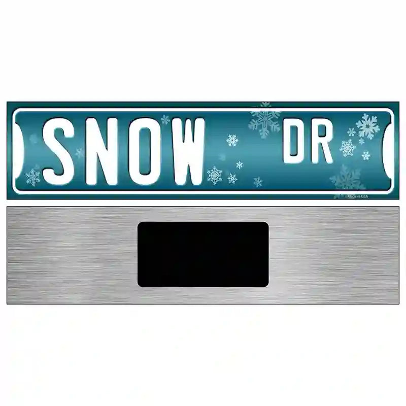 Snow Dr Novelty Metal Street Sign 6" x 1.5" (KM)