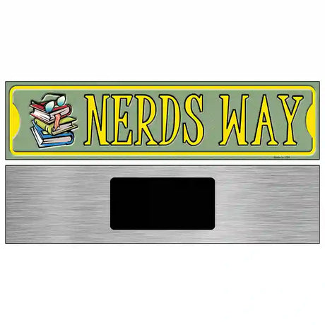 Nerds Way Novelty Metal Street Sign 6" x 1.5" (KM)