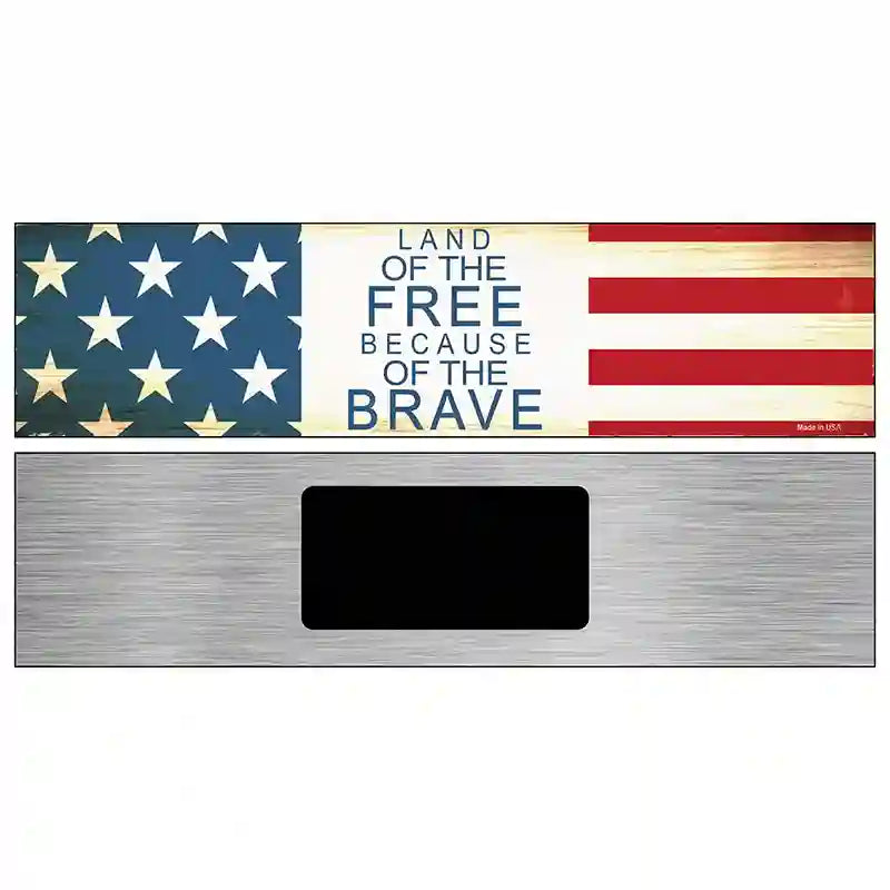 Land Of The Free Street Sign Novelty Metal 6" x 1.5" (KM)