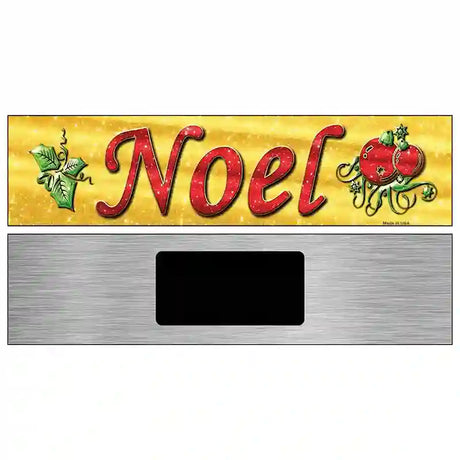 Noel Novelty Street Sign 6" x 1.5" (KM)