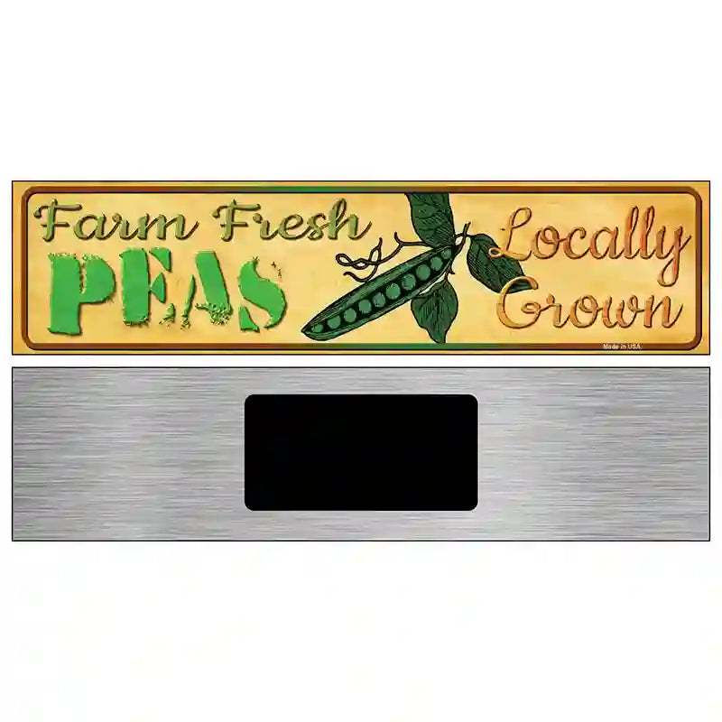 Farm Fresh Peas Novelty Metal Street Sign 6" x 1.5" (KM)