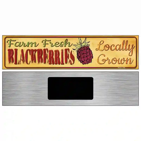 Farm Fresh Blackberries Novelty Metal Street Sign 6" x 1.5" (KM)