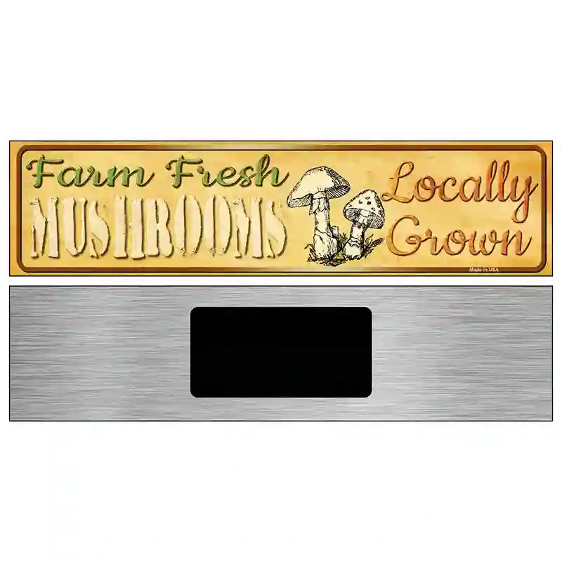 Farm Fresh Mushrooms Novelty Metal Street Sign 6" x 1.5" (KM)