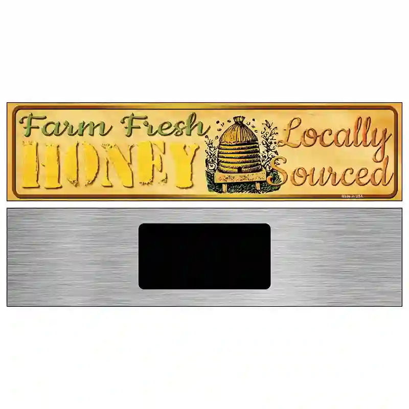 Farm Fresh Honey Novelty Metal Street Sign 6" x 1.5" (KM)