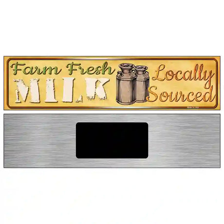 Farm Fresh Milk Novelty Metal Street Sign 6" x 1.5" (KM)