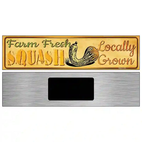 Farm Fresh Squash Novelty Metal Street Sign 6" x 1.5" (KM)