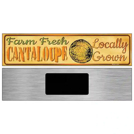 Farm Fresh Cantaloupe Novelty Metal Street Sign 6" x 1.5" (KM)