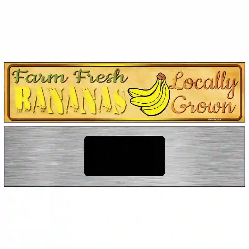 Farm Fresh Bananas Novelty Metal Street Sign 6" x 1.5" (KM)