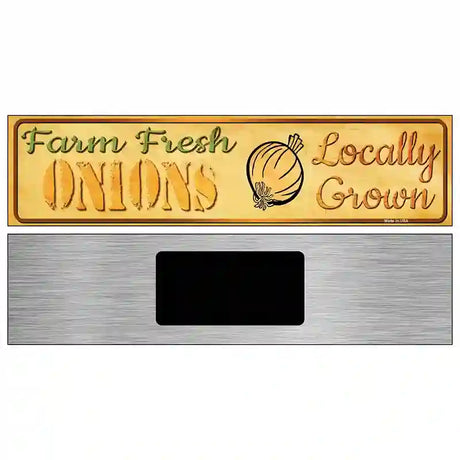 Farm Fresh Onions Novelty Metal Street Sign 6" x 1.5" (KM)