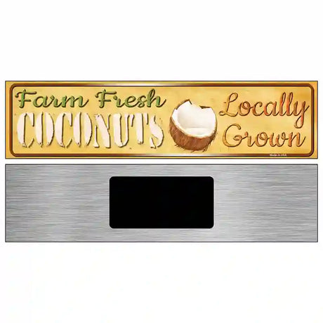 Farm Fresh Coconuts Novelty Metal Street Sign 6" x 1.5" (KM)