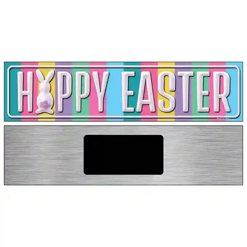 Happy Easter Novelty Street Sign 6" x 1.5" (KM)