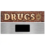 Drugs Bulb Lettering Novelty Metal Street Sign 6" x 1.5" (KM)