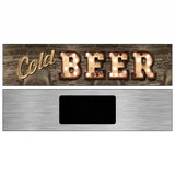 Cold Beer Bulb Lettering Novelty Metal Street Sign 6" x 1.5" (KM)