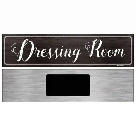 Dressing Room Novelty Metal Street Sign 6" x 1.5" (KM)